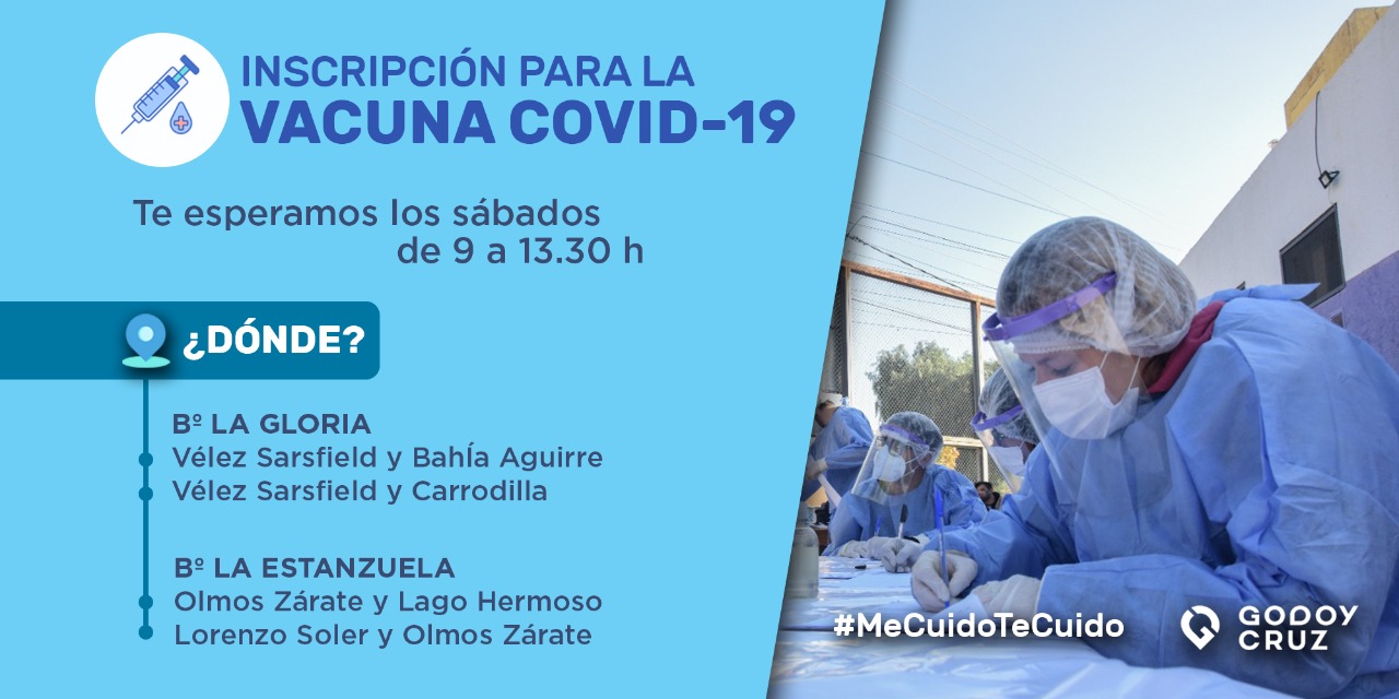 Nuevos Puntos De Inscripcion Para La Vacuna Covid 19 En Los Barrios La Gloria Y La Estanzuela Godoy Cruz